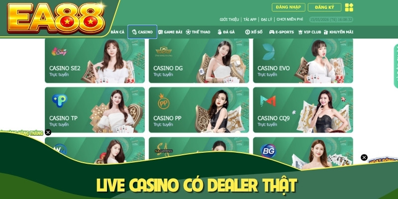 Live casino có dealer thật Live casino có dealer thật