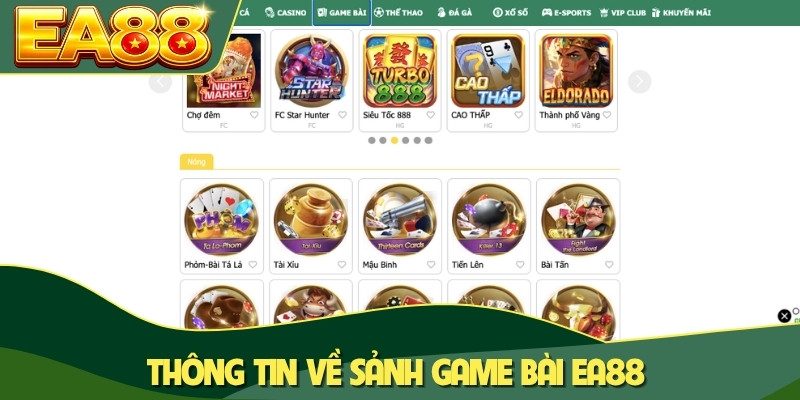 Thông tin về sảnh game bài EA88