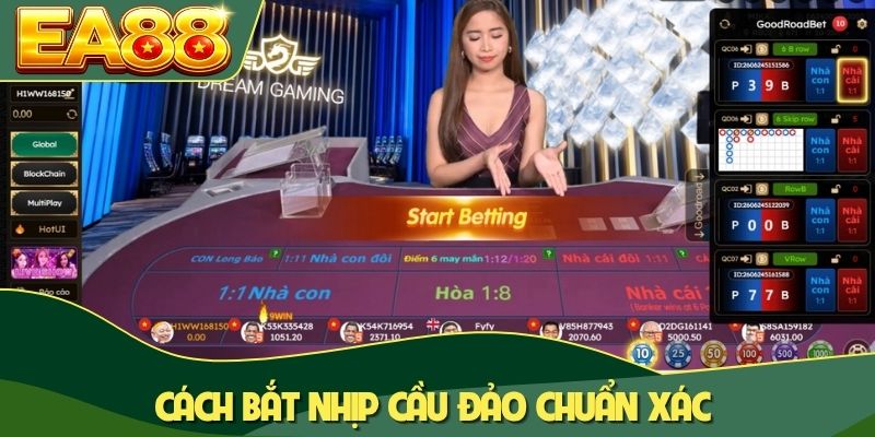 Cách bắt nhịp cầu đảo chuẩn xác