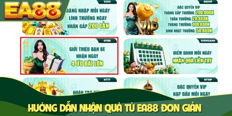 Hướng dẫn nhận quà từ EA88 đơn giản