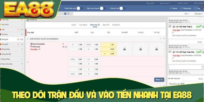 Theo dõi trận đấu và vào tiền nhanh tại EA88